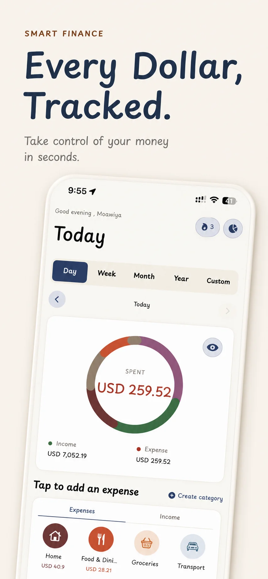 Today screen — every dollar tracked, with a spending donut and quick category logging