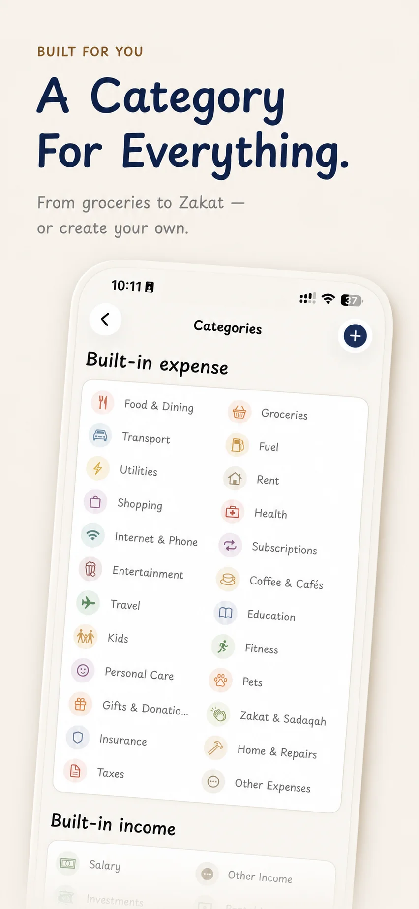 Categories screen — a rich built-in set plus your own custom categories